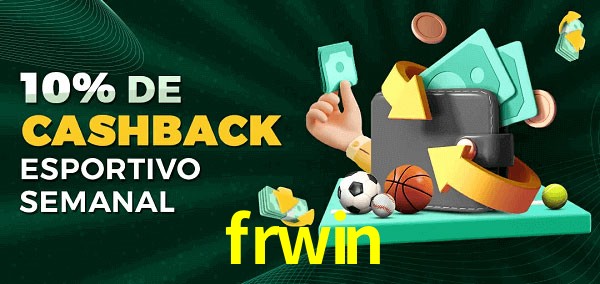 10% de bônus de cashback na frwin